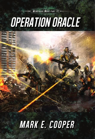 Operation Oracle (Merkiaari Wars #3) by Mark E. Cooper