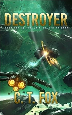 Destroyer (Void Wraith #1) by Chris Fox