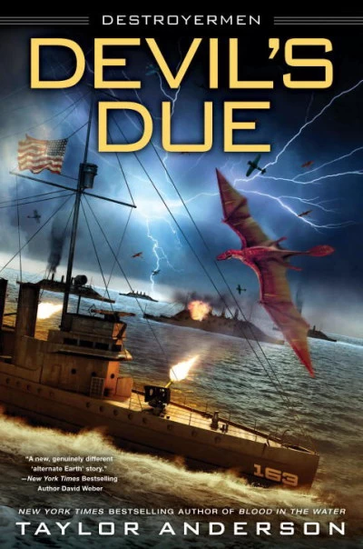 Devil's Due (Destroyermen #12) by Taylor Anderson