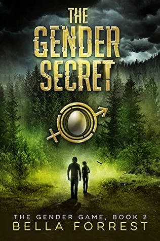 The Gender Secret (The Gender Game #2) by Bella Forrest