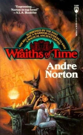 Wraiths of Time (Gods and Androids #2) by Andre Norton