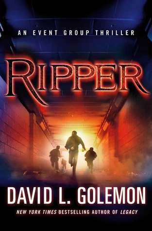 Ripper (Event Group #7) by David L. Golemon