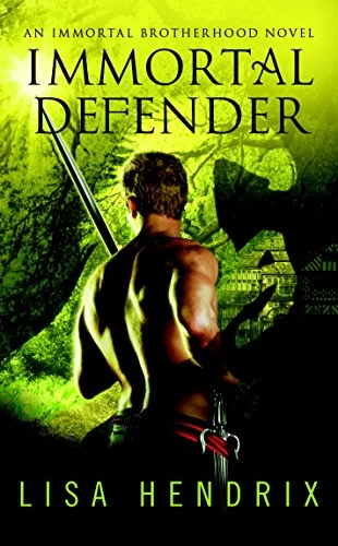 Immortal Defender (Immortal Brotherhood #4) by Lisa Hendrix