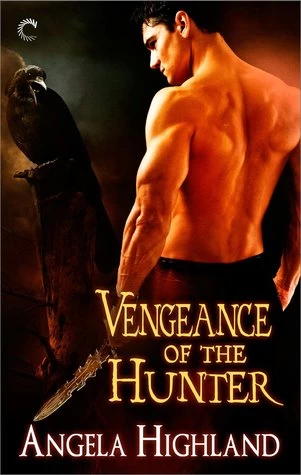 Vengeance of the Hunter (Rebels of Adalonia #2) by Angela Highland