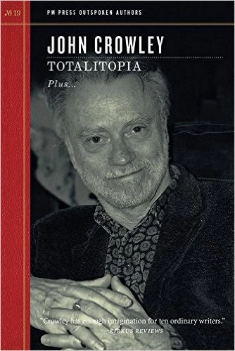 Totalitopia by John Crowley