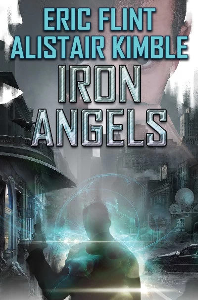 Iron Angels by Eric Flint, Alistair Kimble