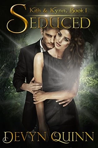 Seduced (Kith & Kyn) by Devyn Quinn