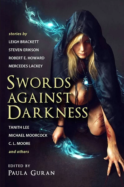 Swords Against Darkness by Paula Guran