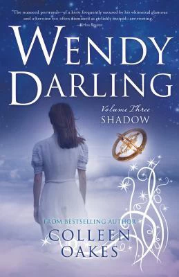Shadow (Wendy Darling #3) by Colleen Oakes