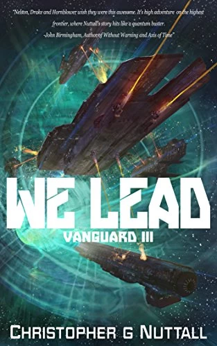 We Lead (Ark Royal #9) by Christopher Nuttall