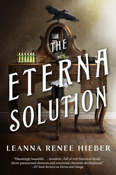 The Eterna Solution (The Eterna Files #3) by Leanna Renee Hieber