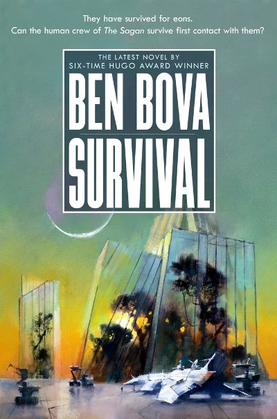 Survival (Star Quest Trilogy #3) by Ben Bova