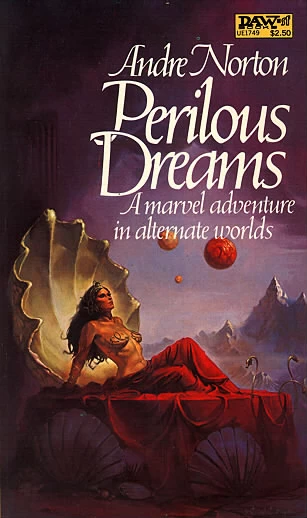 Perilous Dreams by Andre Norton