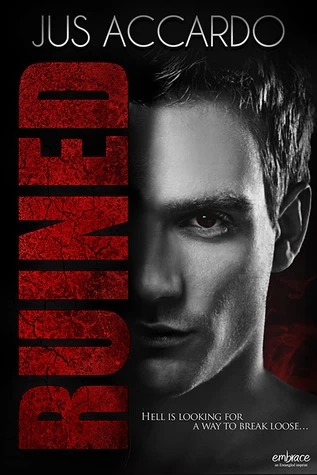 Ruined (The Eternal Balance #1) by Jus Accardo