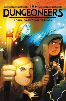 The Dungeoneers (The Dungeoneers #1) by John David Anderson