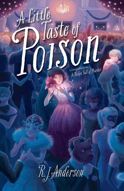 A Little Taste of Poison (Uncommon Magic #2) by R. J. Anderson