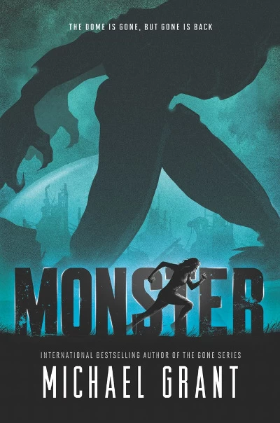 Monster (Monster #1) by Michael Grant