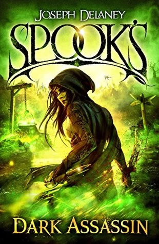 The Dark Assassin (The Starblade Chronicles #3) by Joseph Delaney
