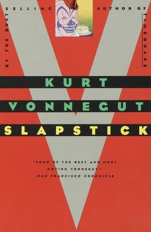 Slapstick; or, Lonesome No More! by Kurt Vonnegut