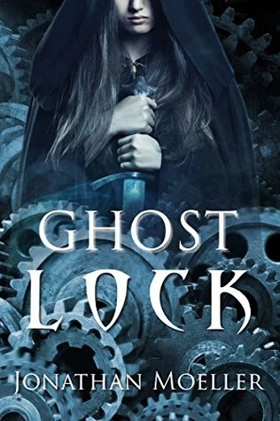 Ghost Lock (Ghost Exile) by Jonathan Moeller