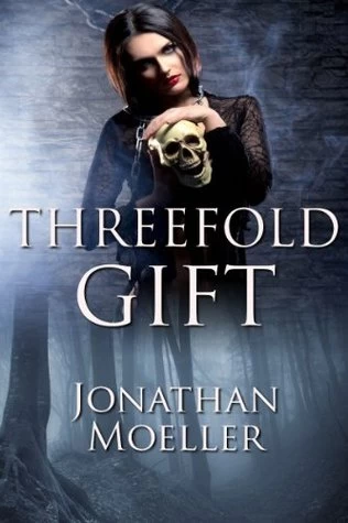 Threefold Gift (Otherworlds #6) by Jonathan Moeller