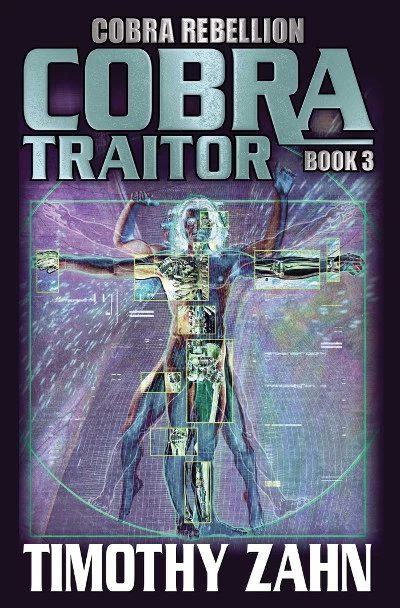 Cobra Traitor (Cobra Rebellion #3) by Timothy Zahn