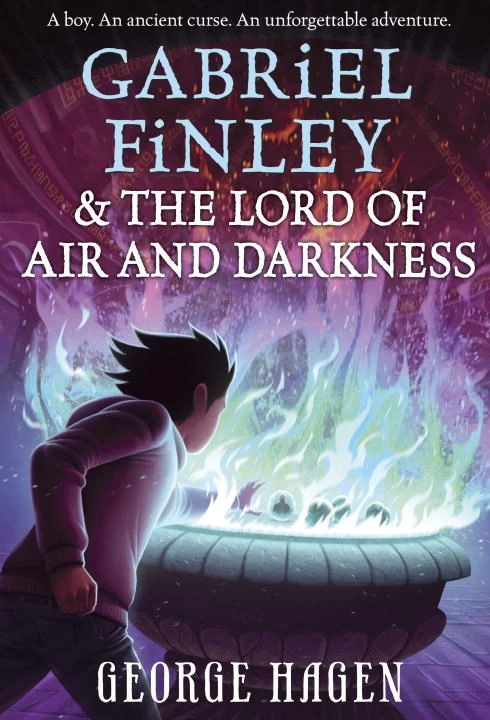 Gabriel Finley and the Lord of Air and Darkness (Gabriel Finley #2) by George Hagen