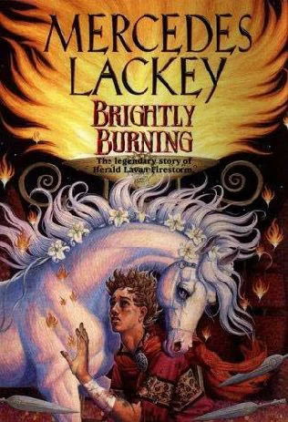 Brightly Burning (The Heralds of Valdemar) by Mercedes Lackey