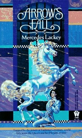 Arrow's Fall (The Heralds of Valdemar #3) by Mercedes Lackey