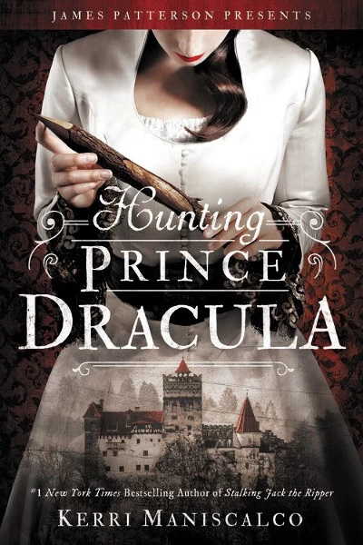 Hunting Prince Dracula (Stalking Jack the Ripper #2) by Kerri Maniscalco