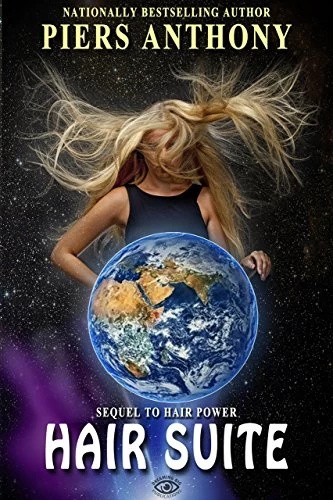 Hair Suite (Hair Trilogy #2) by Piers Anthony