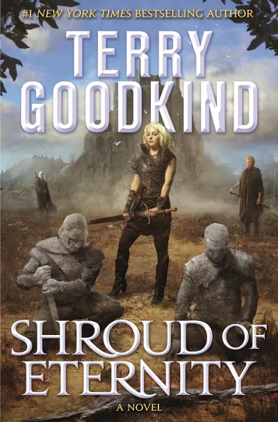 Shroud of Eternity (Sister of Darkness: The Nicci Chronicles #2) by Terry Goodkind