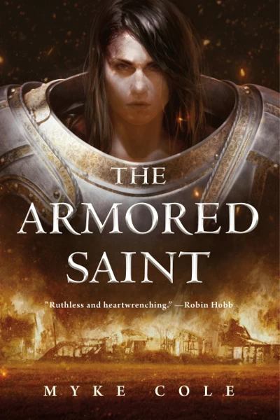 The Armored Saint (The Sacred Throne #1) by Myke Cole