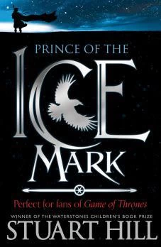 Prince of the Icemark (The Icemark Chronicles) by Stuart Hill