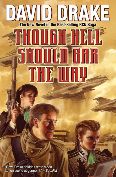 Though Hell Should Bar the Way (RCN Series #12) by David Drake