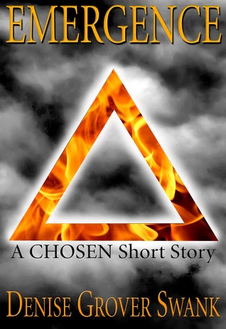 Emergence (The Chosen) by Denise Grover Swank