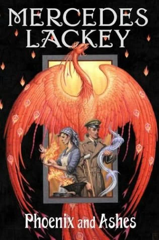 Phoenix and Ashes (Elemental Masters #3) by Mercedes Lackey