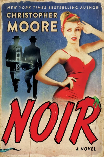 Noir by Christopher Moore