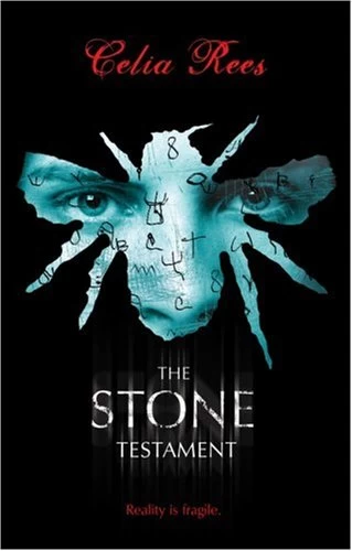The Stone Testament by Celia Rees