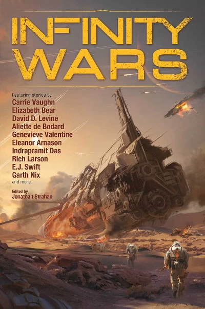 Infinity Wars (The Infinity Project #6) by Jonathan Strahan