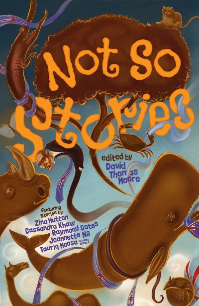 Not So Stories by David Thomas Moore