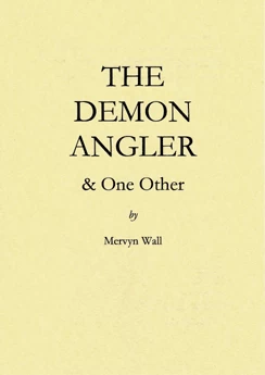 The Demon Angler & One Other by Mervyn Wall