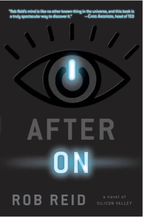 After On: A Novel of Silicon Valley