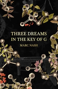 Three Dreams in the Key of G