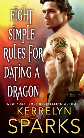 Eight Simple Rules for Dating a Dragon (The Embraced #3) by Kerrelyn Sparks
