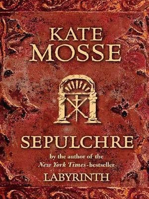 Sepulchre (Languedoc #2) by Kate Mosse
