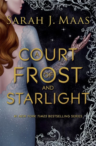 A Court of Frost and Starlight (A Court of Thorns and Roses #4) by Sarah J. Maas