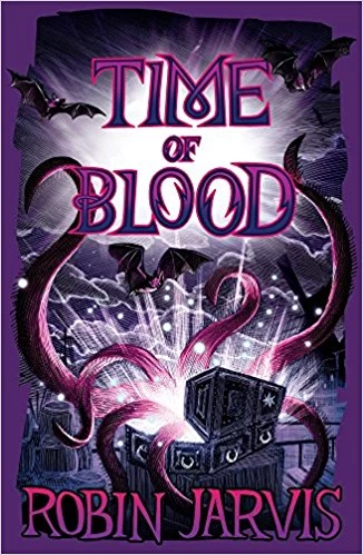 Time of Blood (The Witching Legacy #3) by Robin Jarvis
