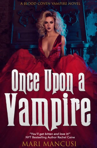 Once Upon a Vampire (Tales from the Blood Coven #1) by Mari Mancusi