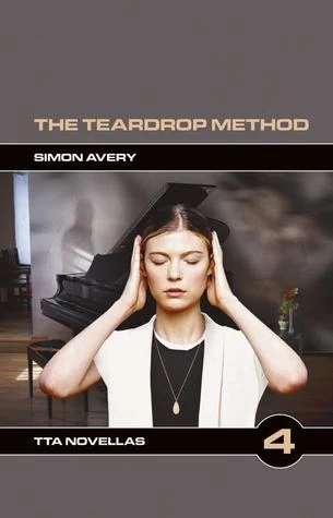 The Teardrop Method (TTA Novellas #4) by Simon Avery